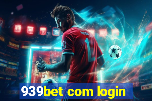 939bet com login